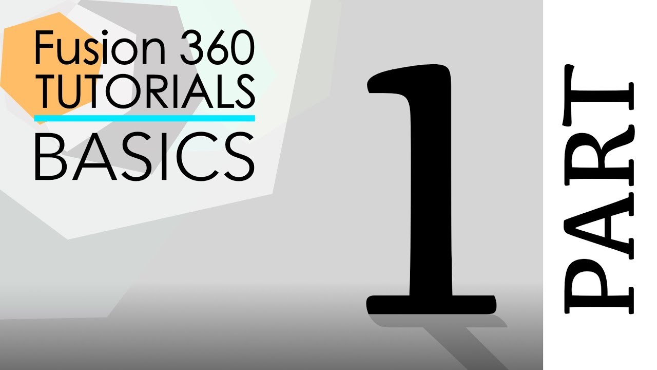 FUSION 360 TUTORIALS - basics #1 - YouTube