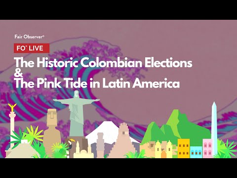 The Historic Colombian Elections and the Pink Tide in Latin America | FO° Live