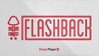 Flashback: Forest 3-0 Derby Wealth