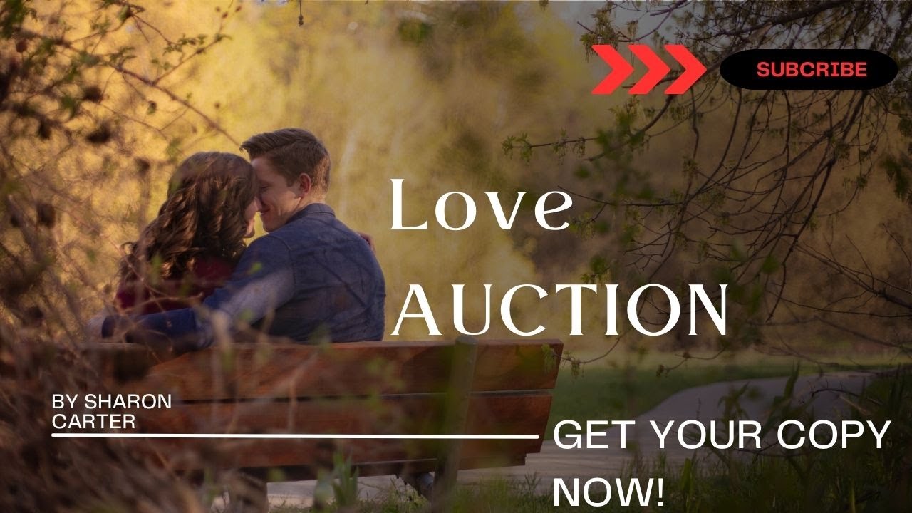Love Auction The Book That Will Change How You See Love! YouTube