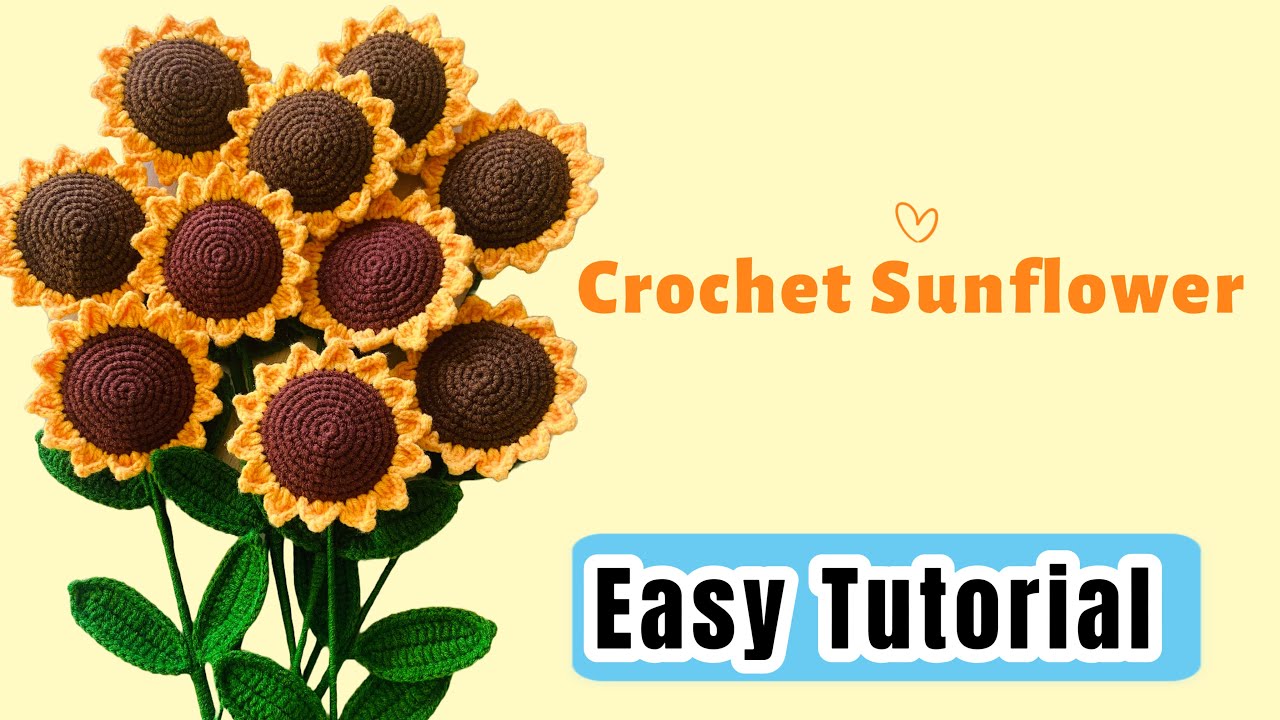 Crochet Sunflower(နေကြာပန်း ထိုးနည်း)/DIY Sunflower Tutorial - YouTube