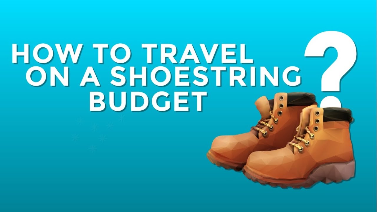 shoestring travel meaning