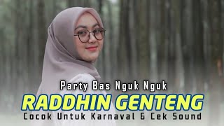 DJ RADDIN GENTENG STYLE PARTY Malvin Ramanda feat Muzida - DJ LAGU MADURA