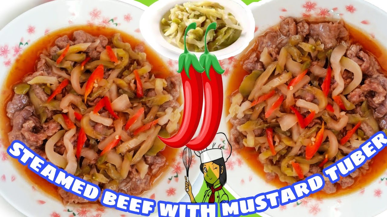 steamed beef with mustard tuber recipe YouTube
