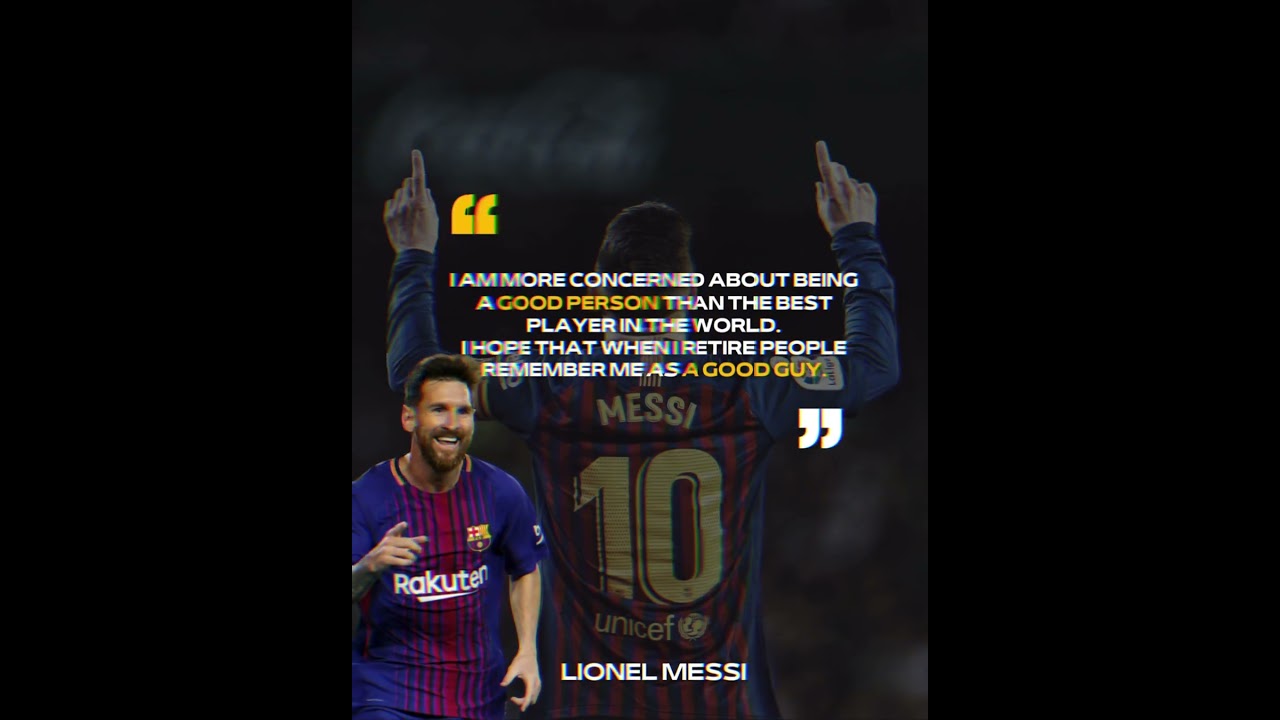 Messi's Words of Wisdom