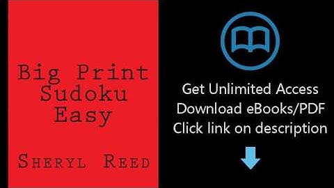 Download Big Print Sudoku Easy: Large Grid Sudoku Puzzles [P.D.F]