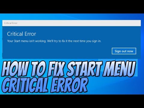 How To FIX Start Menu Critical Error Not Working Windows 10