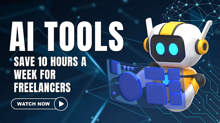 AI Tools That Save 10 Hours a Week for Freelancers