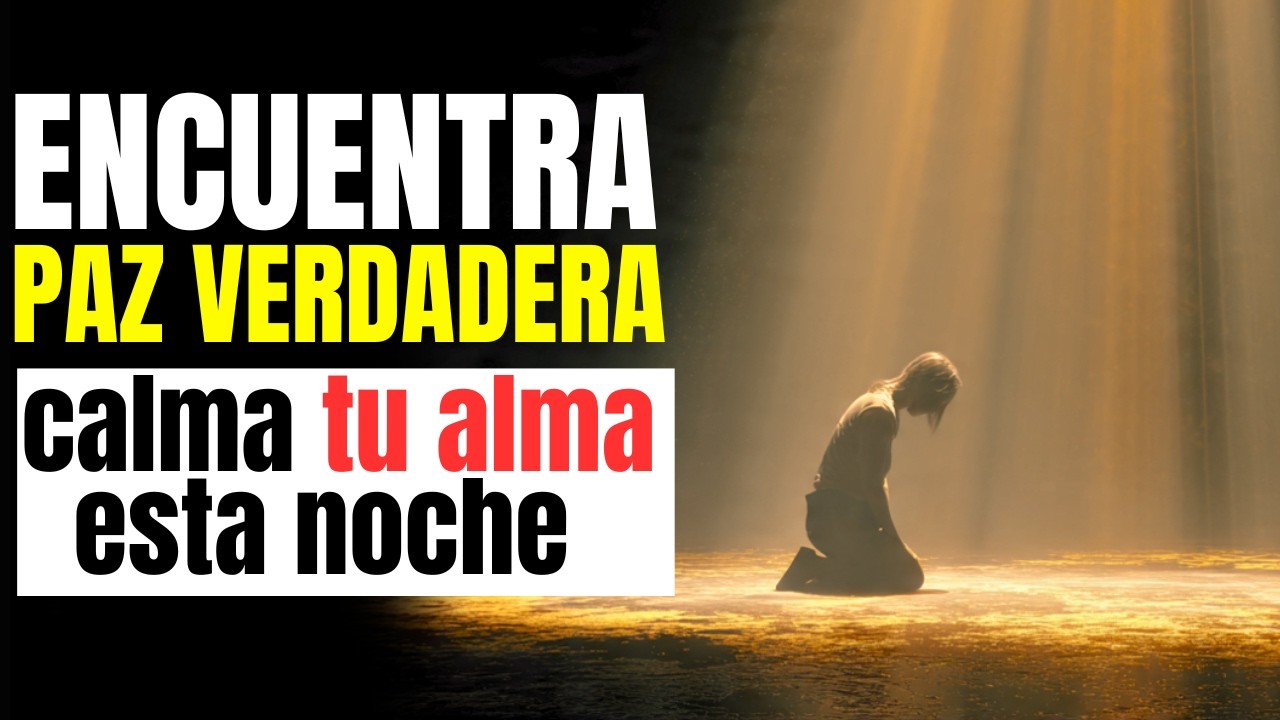 🕊️ ORACIÓN DE PAZ INTERIOR | Calma Tu Alma Ahora 🙏 - YouTube