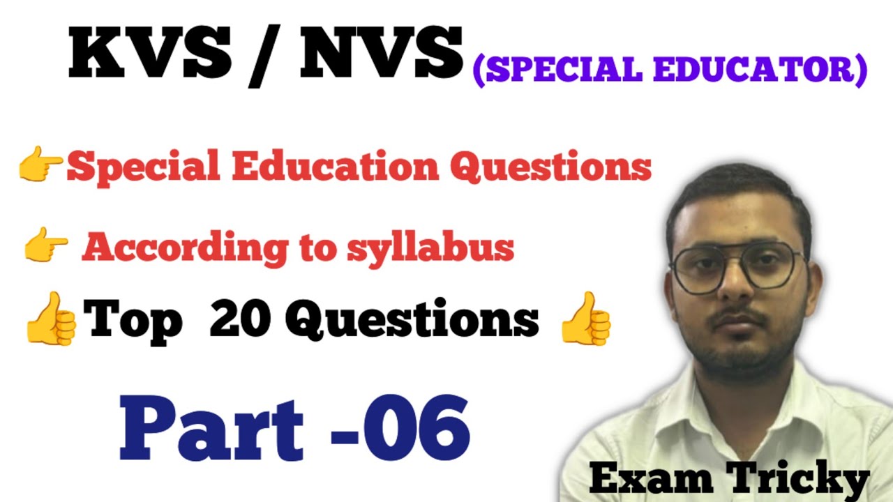 Kvs Special Educator | special education MCQs