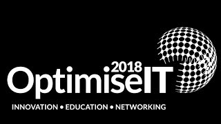 Optimise IT 2018