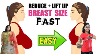 Reduce Breast Fat + Lift Breast Size in 14 Days | Easy Exercises To Reduce Breast Size Fast