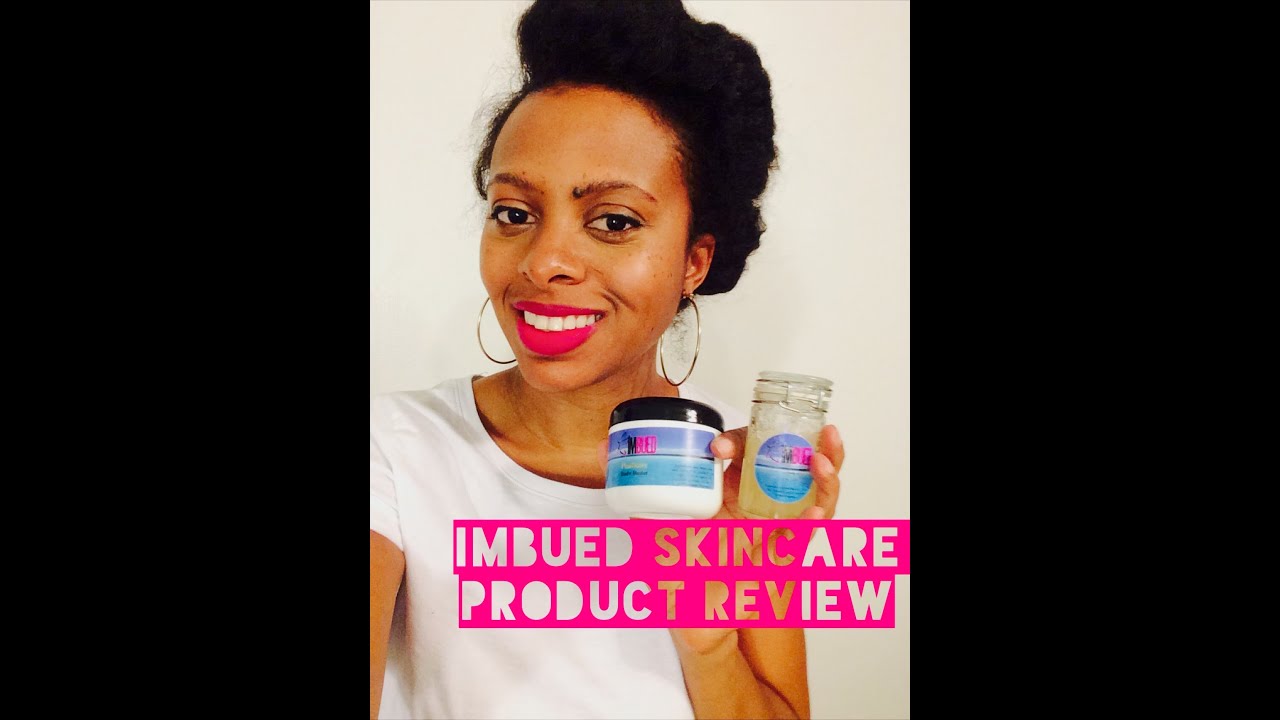 IMBUED BODY SCRUB & BODY BUTTER SKINCARE REVIEW | itsmeladyg