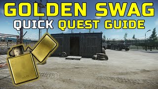 Golden Swag Skier Task Guide 12.12.30 (with maps) Golden Zibbo Lighter Location | Escape from Tarkov