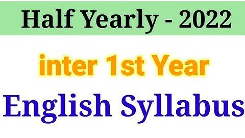 Inter First Year English Half Yearly Syllabus l Ap intermediate Half Yearly Exams l English syllabus