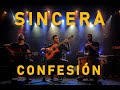 Dos Más Uno - Sincera Confesión (En Vivo en La Trastienda)