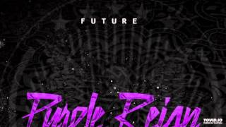 Future - Run Up (Purple Reign)