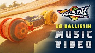 Go Ballistik! (Official Music Video) | @HotWheels