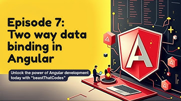 Episode 7 | Two way data binding (Banana in a box)