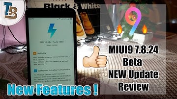 MIUI 9 7.8.24 Global Beta Rom Update|New Feature & 2nd Batch Official MIUI 9 Update Hindi-हिंदी🔥🔥