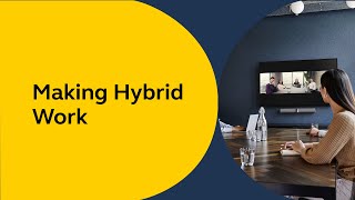 Making Hybrid Work