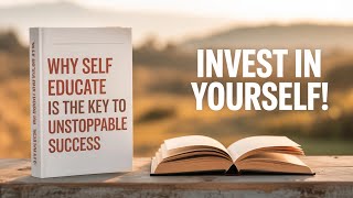 5 Essential Habits Every SELF EDUCATION Enthusiast Needs to Succeed