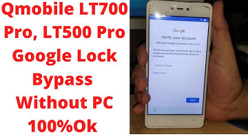 Qmobile LT700 Pro, LT500 Pro FRP/Google Lock Bypass Without PC 100%Ok Solution     (mobile phone )