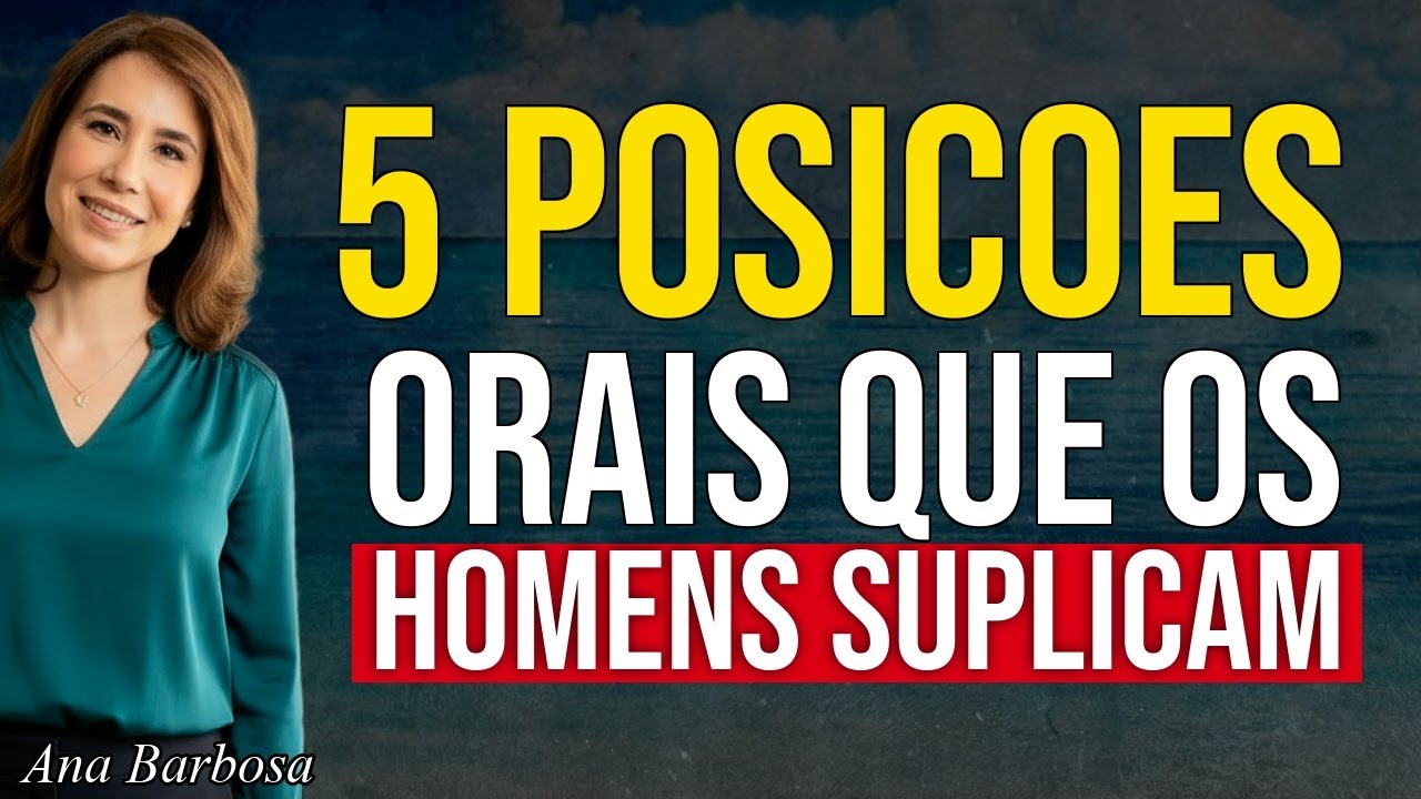 5 Posições ORAIS que os Homens DESEJAM em Segredo