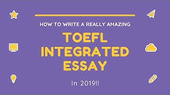 Write an Excellent TOEFL Integrated Essay... in 2019! - Durasi: 20.02. 