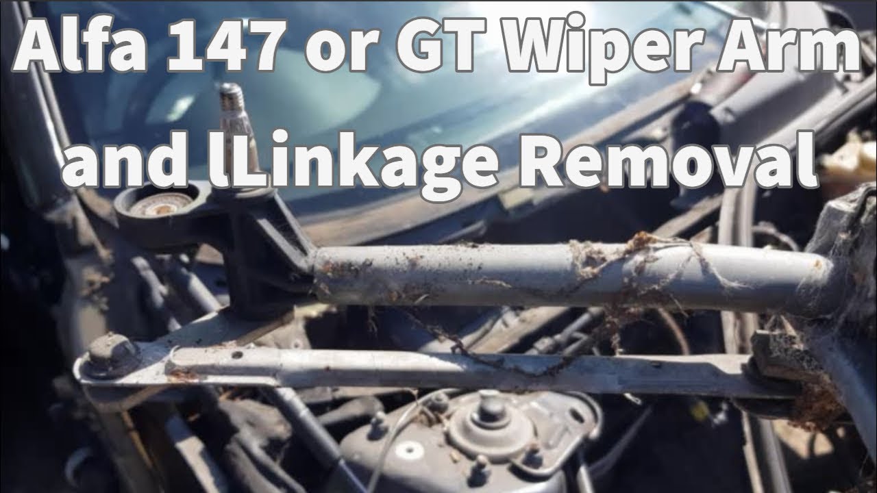 Alfa 147 or GT Wiper Arm And Linkage Removal Guide YouTube