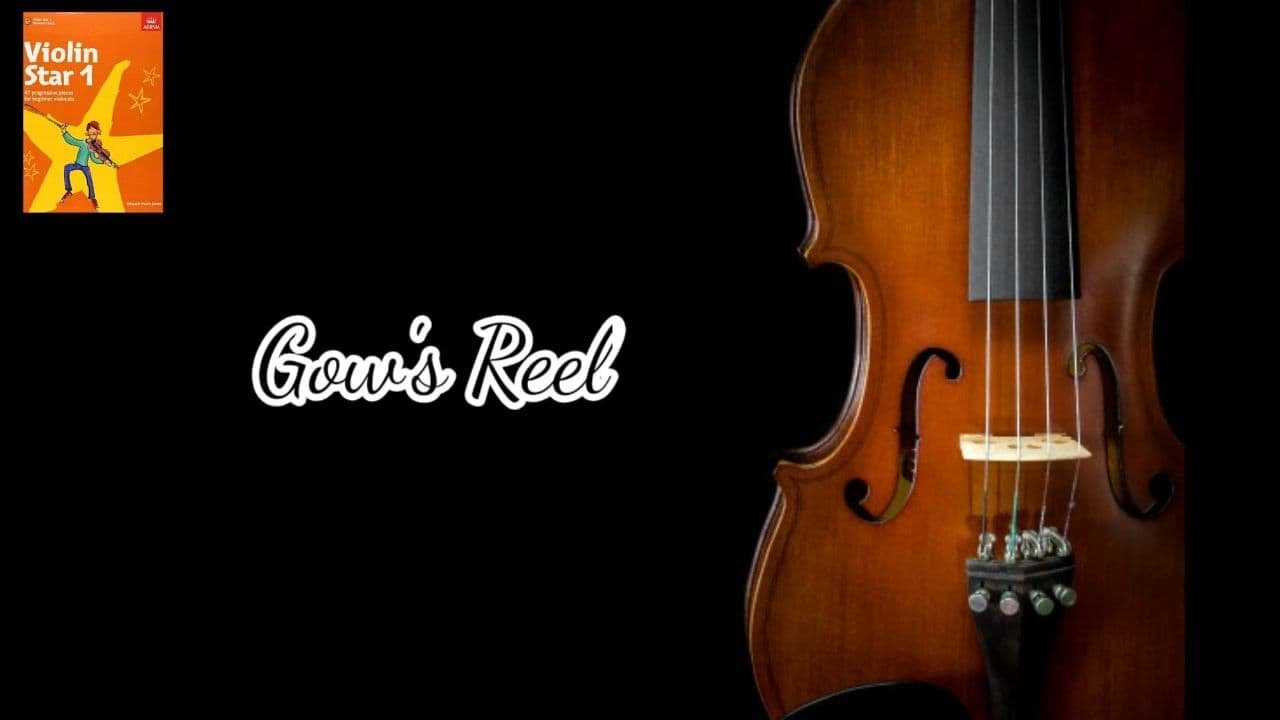 ABRSM Violin Star 1 | Gow's Reel 🎻