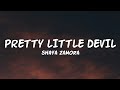 Shaya Zamora - Pretty Little Devil (Lyrics)