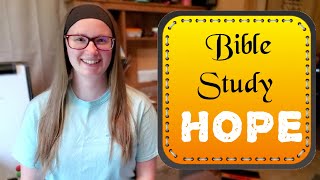 Bible Study on HOPE  | Topical Bible Study