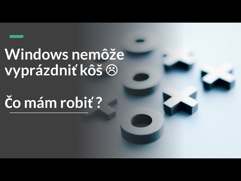 Windows nemôže vyprázdniť kôš :-( Čo mám robiť ? - Online Kurz Microsoft Windows