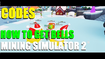 [CODE] HOW TO GET INFINITE BELLS MINING SIMULATOR 2 EVENT