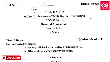 B.Com 1st Semester Financial Accounting Degree Examination Gulbarga University Question Paper-CS