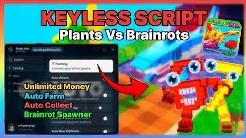 (NEW) Plants Vs Brainrots Script *DUPE/SPAWNER, ADMIN COMMAND & MANY MORE, PASTEBIN* [MERGE MADNESS]