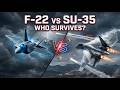 F-22 vs Su-35: Who Wins When Stealth Meets Extreme Maneuverability? | Aero Tech World