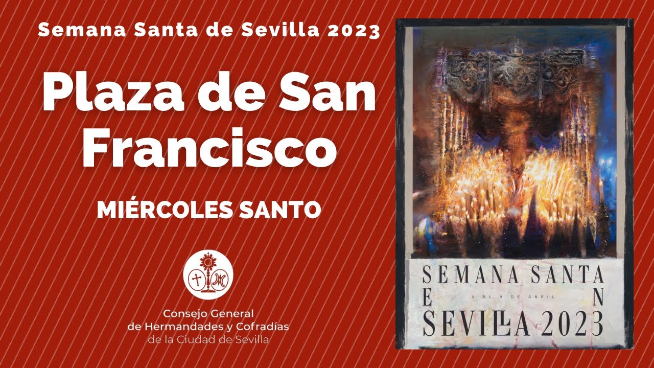 Palcos Plaza de San Francisco - Miércoles Santo