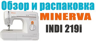 MINERVA INDI 219i - Обзор и распаковка MINERVA INDI 219i - Обзор и распаковка