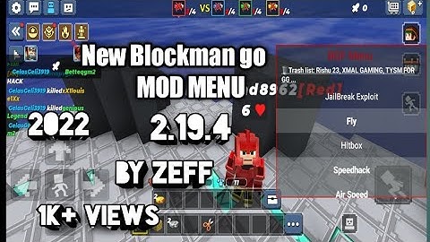 Blockman go mod menu 2.19.4 2022 by @ZEFF