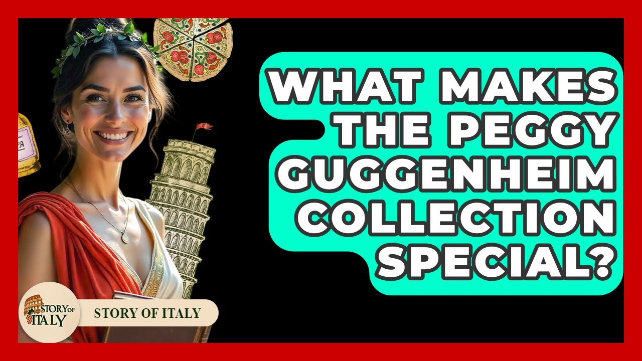 What Makes The Peggy Guggenheim Collection Special? - Story Of Italy ...