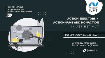 Action Selectors : ActionName and NonAction | ASP.NET MVC Tutorial in Hindi