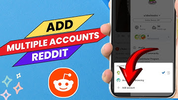 How to Add Multiple Accounts on Reddit App - Easy Guide