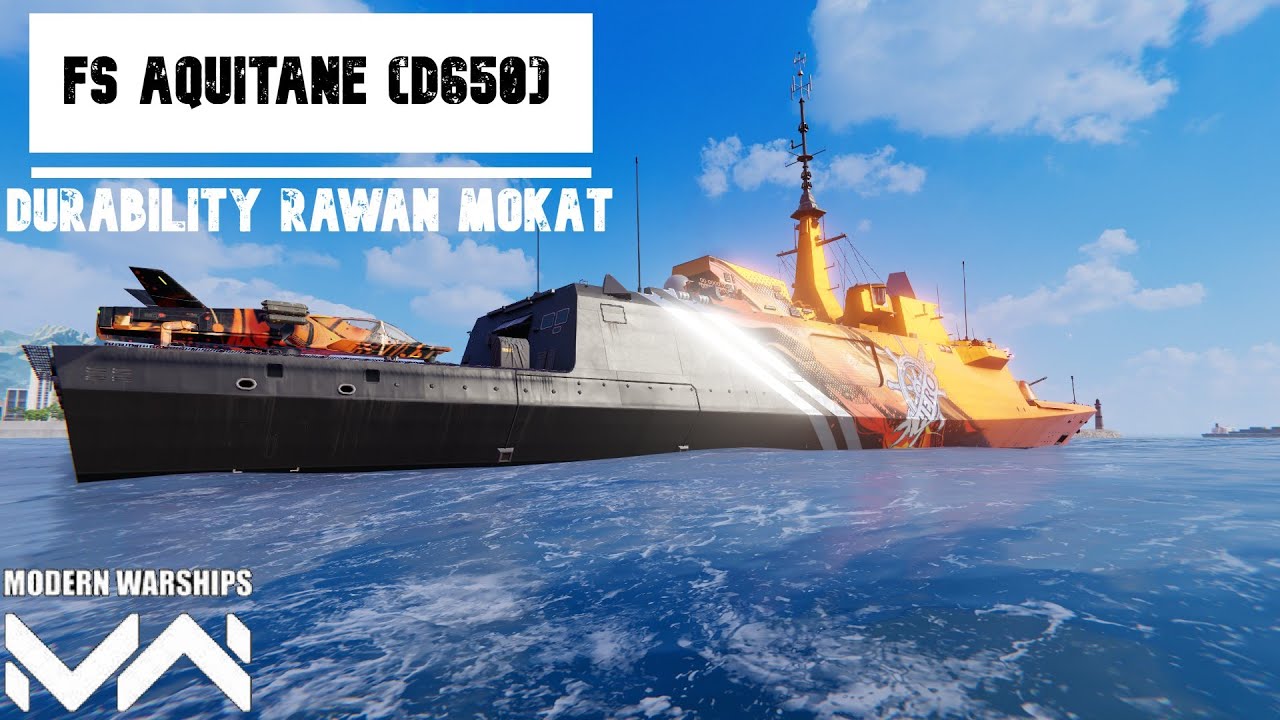 FS Aquitaine (D650) | Main Frigate Ini Bikin Senam Jantung | Modern ...