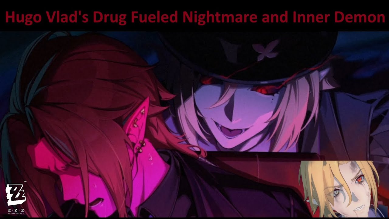Hugo Vlad's Drug Fueled Nightmare & Hallucinations | Dialogue & Scenes | Zenless Zone Zero V1.7