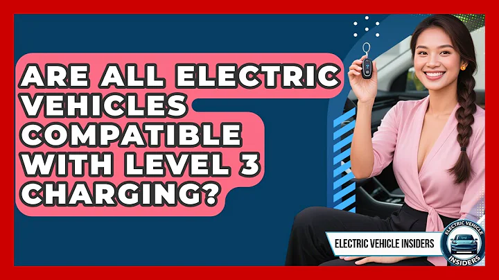 Are All Electric Vehicles Compatible With Level 3 Charging? | Electric Vehicle Insiders News