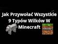 Jak Przywołać Wszystkie 9 Typów Wilków W Minecraft Bedrock Java - Pełny Przewodnik