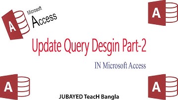 How To Create Update Query Part 2 In MS Access Bangla Tutorial.