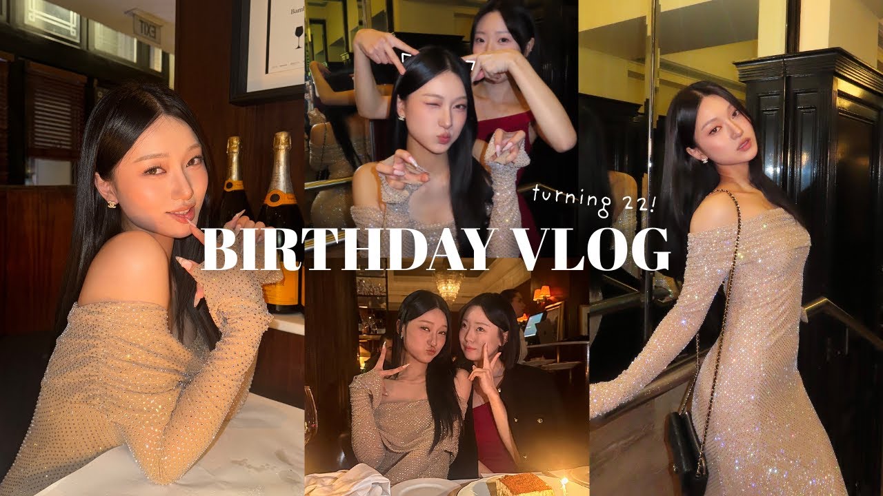 Birthday Vlog: CHAPTER 22💋